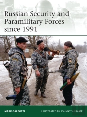 Russian Security And Paramilitary Forces Since 1991