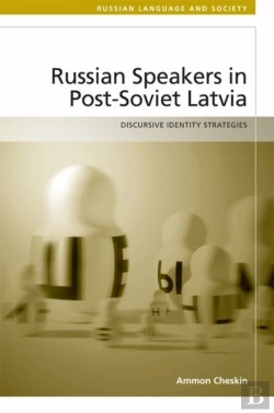 Bertrand.pt - Russian-Speakers In Post-Soviet Latvia