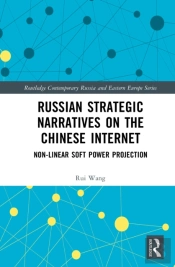 Russian Strategic Narratives On The Chinese Internet