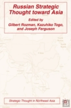 Bertrand.pt - Russian Strategic Thought Toward Asia