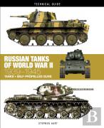 Russian Tanks Of World War Ii