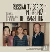Russian Tv Series In The Era Of Transition