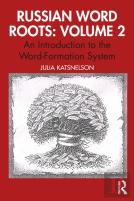 Russian Word Roots: Volume 2