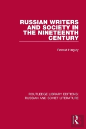 Russian Writers And Society In The Nineteenth Century