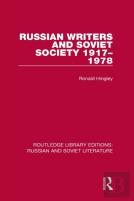 Russian Writers And Soviet Society 1917â€“1978