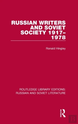 Bertrand.pt - Russian Writers And Soviet Society 1917â€“1978