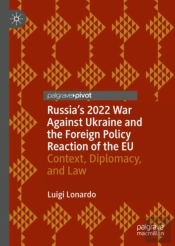 Russia'S 2022 War Against Ukraine And The Foreign Policy Reaction Of The Eu