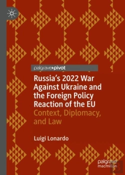 Bertrand.pt - Russia'S 2022 War Against Ukraine And The Foreign Policy Reaction Of The Eu