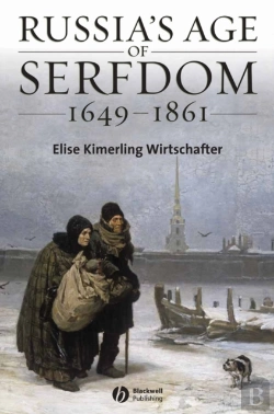 Bertrand.pt - Russia'S Age Of Serfdom 1649-1861