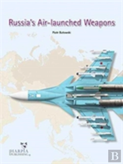 Bertrand.pt - Russia'S Air-Launched Weapons