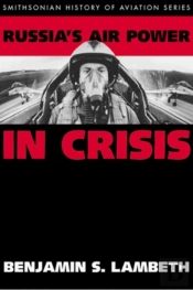 Russia'S Air Power In Crisis