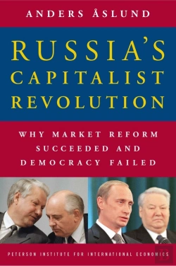 Bertrand.pt - Russia'S Capitalist Revolution
