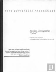 Russia'S Demographic ''Crisis''