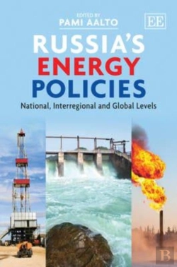 Bertrand.pt - Russia'S Energy Policies - National, Interregional And Global Levels