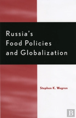 Bertrand.pt - Russia'S Food Policy And Globalization
