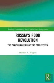 Russia'S Food Revolution