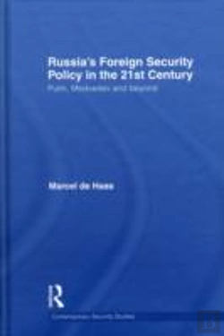 Bertrand.pt - Russia'S Foreign Security Policy In The 21st Century