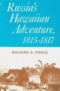 Bertrand.pt - Russia`S Hawaiian Adventure, 1815-1817
