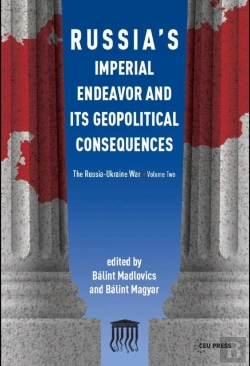 Bertrand.pt - Russia'S Imperial Endeavor And Its Geopolitical Consequences