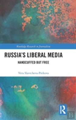 Bertrand.pt - Russia'S Liberal Media
