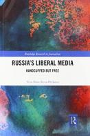 Russia'S Liberal Media