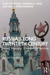 Russia'S Long Twentieth Century