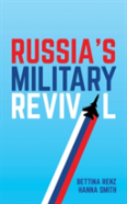 Russia'S Military Revival