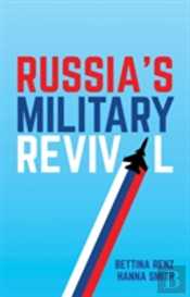Russia'S Military Revival