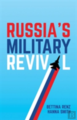 Bertrand.pt - Russia'S Military Revival
