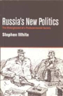 Bertrand.pt - Russia'S New Politics