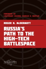 Russia'S Path To The High-Tech Battlespace