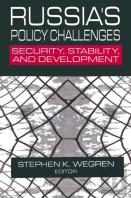 Russia'S Policy Challenges