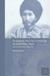 Russia'S Protectorates In Central Asia