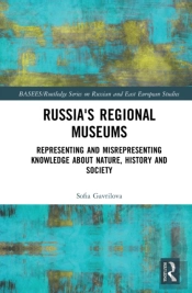 Russia'S Regional Museums