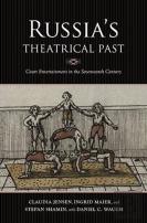 Russia'S Theatrical Past