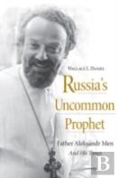 Russia'S Uncommon Prophet