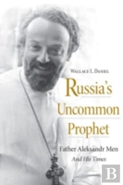 Russia'S Uncommon Prophet