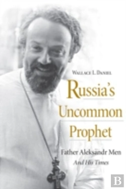 Bertrand.pt - Russia'S Uncommon Prophet