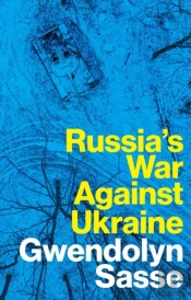 Russia'S War Against Ukraine