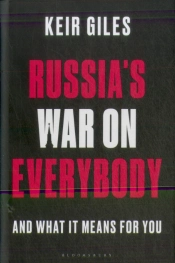 Russia'S War On Everybody