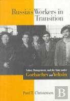 Russia'S Workers In Transition
