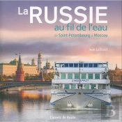 Russie De Moscou A St Petersbourg - Au Fil De L'Eau
