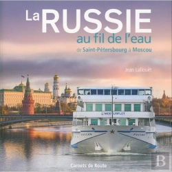 Bertrand.pt - Russie De Moscou A St Petersbourg - Au Fil De L'Eau