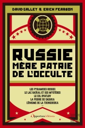 Russie Mère Patrie De L'Occulte : Ésoterisme & Paranormal Sur La Place Rouge