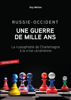 Bertrand.pt - Russie-Occident: Une Guerre De Mille A