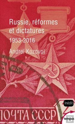 Bertrand.pt - Russie, Réformes Et Dictatures, 1953-2016