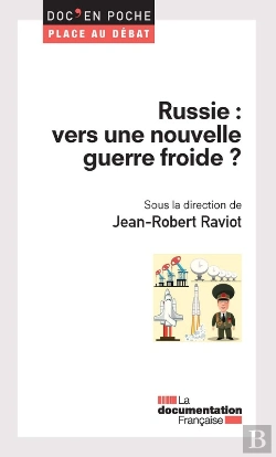Bertrand.pt - Russie : Vers Une Nouvelle Guerre Froide ?