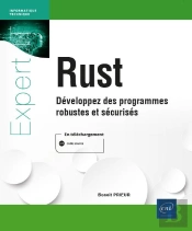 Rust - Developpez Des Programmes Robustes Et Securises