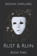 Rust & Ruin