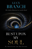 Rust Upon My Soul